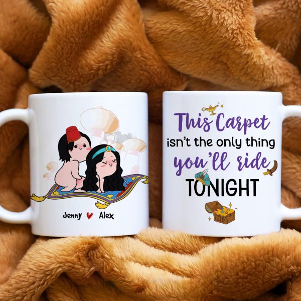 This Carpet Isn't The Only Thing You'll Ride Tonight, Personalized Couple Mug This Carpet Isn't The Only Thing You'll Ride Tonight, Personalized Couple Mug