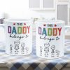 This Daddy Belongs To - Personalized Mug This Daddy Belongs To - Personalized Mug