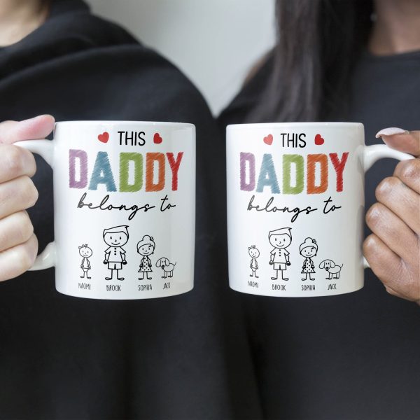 This Daddy Belongs To - Personalized Mug This Daddy Belongs To - Personalized Mug
