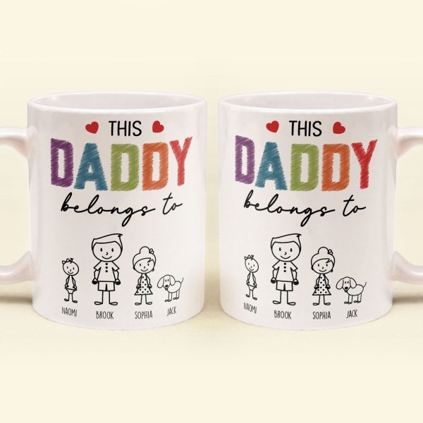This Daddy Belongs To - Personalized Mug This Daddy Belongs To - Personalized Mug
