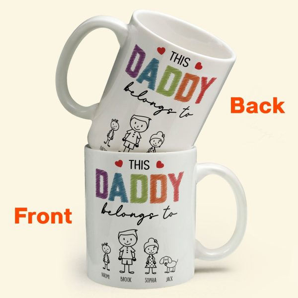 This Daddy Belongs To - Personalized Mug This Daddy Belongs To - Personalized Mug