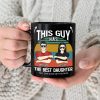 This Guy Has The Best Daughter Son - Personalized Black Mug This Guy Has The Best Daughter Son - Personalized Black Mug