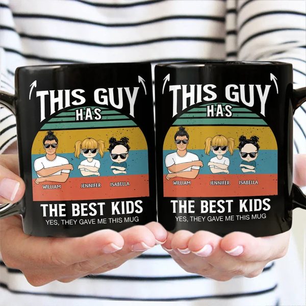 This Guy Has The Best Daughter Son - Personalized Black Mug This Guy Has The Best Daughter Son - Personalized Black Mug