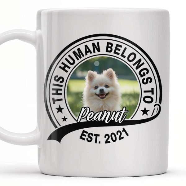 This Human Belongs To Customizable Pet - Personalized Custom Coffee Mug - DOG040_MG This Human Belongs To Customizable Pet - Personalized Custom Coffee Mug - DOG040_MG