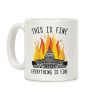 This Is Fine Everything Is Fine U.S. Capitol Coffee Mug This Is Fine Everything Is Fine U.S. Capitol Coffee Mug