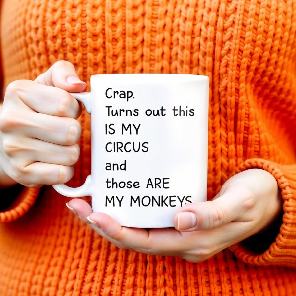 This Is My Circus, Those Are My Monkeys - Personalized Custom Coffee Mug - COL075_MG