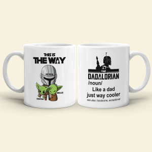 This Is The Way - Personalized White Mug - Gift For Dad