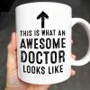 This Is What An Awesome Doctor Looks Like, Arrow and Text - Personalized Custom Coffee Mug - GRAD278_MG This Is What An Awesome Doctor Looks Like, Arrow and Text - Personalized Custom Coffee Mug - GRAD278_MG