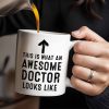 This Is What An Awesome Doctor Looks Like, Medical Coat and Stethoscope - Personalized Custom Coffee Mug - DOC010_MG This Is What An Awesome Doctor Looks Like, Medical Coat and Stethoscope - Personalized Custom Coffee Mug - DOC010_MG
