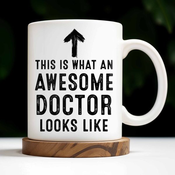This Is What An Awesome Doctor Looks Like, Medical Coat and Stethoscope - Personalized Custom Coffee Mug - DOC010_MG This Is What An Awesome Doctor Looks Like, Medical Coat and Stethoscope - Personalized Custom Coffee Mug - DOC010_MG