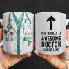 This Is What An Awesome Doctor Looks Like Stethoscope Design - Personalized Custom Coffee Mug - DOC097_MG This Is What An Awesome Doctor Looks Like Stethoscope Design - Personalized Custom Coffee Mug - DOC097_MG