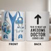 This Is What An Awesome Doctor Looks Like Stethoscope Mug - Personalized Custom Coffee Mug - DOC091_MG This Is What An Awesome Doctor Looks Like Stethoscope Mug - Personalized Custom Coffee Mug - DOC091_MG