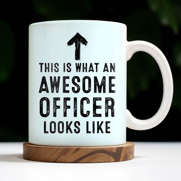This Is What An Awesome Officer Looks Like, Arrow - Personalized Custom Coffee Mug - GRAD293_MG This Is What An Awesome Officer Looks Like, Arrow - Personalized Custom Coffee Mug - GRAD293_MG