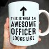 This Is What An Awesome Officer Looks Like, Arrow - Personalized Custom Coffee Mug - GRAD293_MG This Is What An Awesome Officer Looks Like, Arrow - Personalized Custom Coffee Mug - GRAD293_MG