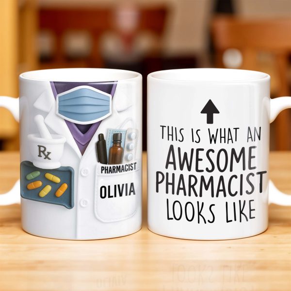 This Is What An Awesome Pharmacist Looks Like, Pharmacy Tools And Text - Personalized Custom Coffee Mug - GRAD308_MG This Is What An Awesome Pharmacist Looks Like, Pharmacy Tools And Text - Personalized Custom Coffee Mug - GRAD308_MG
