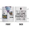 This Is What An Awesome Pharmacist Looks Like, Pharmacy Tools And Text - Personalized Custom Coffee Mug - GRAD308_MG This Is What An Awesome Pharmacist Looks Like, Pharmacy Tools And Text - Personalized Custom Coffee Mug - GRAD308_MG