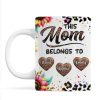 This Mom Belongs To Colorful Glitter Personalized Mug