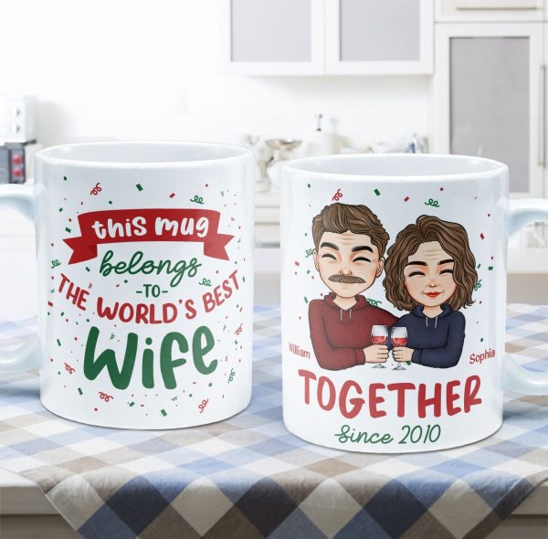 This Mug Belongs To The World's Best Wife - Personalized Mug This Mug Belongs To The World's Best Wife - Personalized Mug