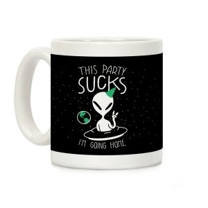 This Party Sucks I'm Going Home Coffee Mug