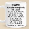 Thoughts During Work - Coworker Personalized Custom Mug - Christmas Gift For Coworkers, Work Friends, Colleagues Thoughts During Work - Coworker Personalized Custom Mug - Christmas Gift For Coworkers, Work Friends, Colleagues