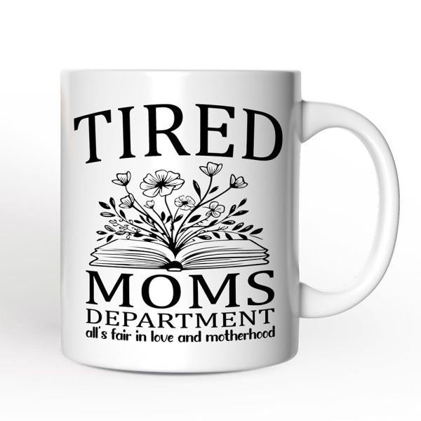 Tired Moms Department Personalized Mug, Relatable Gift For Mom With Custom Name Tired Moms Department Personalized Mug, Relatable Gift For Mom With Custom Name