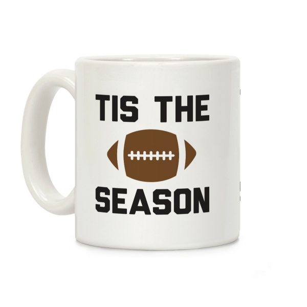 Tis The Football Season Coffee Mug Tis The Football Season Coffee Mug