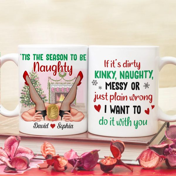 Tis' The Season To Be Naughty Personalized Couple Coffee Mug, Christmas Gift For Couple Tis' The Season To Be Naughty Personalized Couple Coffee Mug, Christmas Gift For Couple
