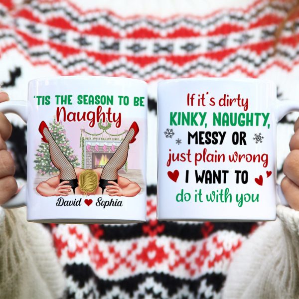 Tis' The Season To Be Naughty Personalized Couple Coffee Mug, Christmas Gift For Couple Tis' The Season To Be Naughty Personalized Couple Coffee Mug, Christmas Gift For Couple
