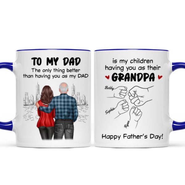 To Dad My Children Having You As Their Grandpa Fist Bump Personalized Mug, Gift For Dad
