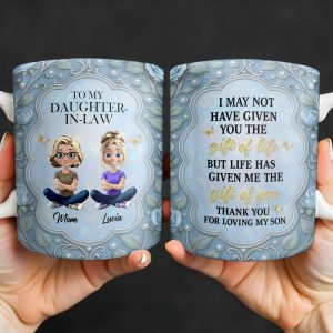 To My Daughter-In-Law, Thank You For Loving My Son - Personalized Custom Coffee Mug - DILA025_MG