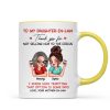 To My Daughter In Law Thank You For Not Selling My Son Funny Personalized Mug