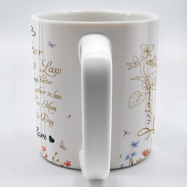 To My Daughter In Law, The Only Thing Better Than Being Your Mother In Law - Personalized Custom Coffee Mug - DAU170_MG To My Daughter In Law, The Only Thing Better Than Being Your Mother In Law - Personalized Custom Coffee Mug - DAU170_MG