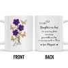 To My Daughter In Law, The Only Thing Better Than Being Your Mother-In-Law, Flowers and Butterflies - Personalized Custom Coffee Mug - DAU173_MG To My Daughter In Law, The Only Thing Better Than Being Your Mother-In-Law, Flowers and Butterflies - Personalized Custom Coffee Mug - DAU173_MG