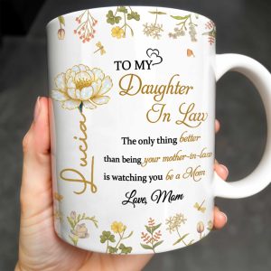To My Daughter In Law Watching You Be A Mom With Flowers - Personalized Custom Coffee Mug - DAU193_MG