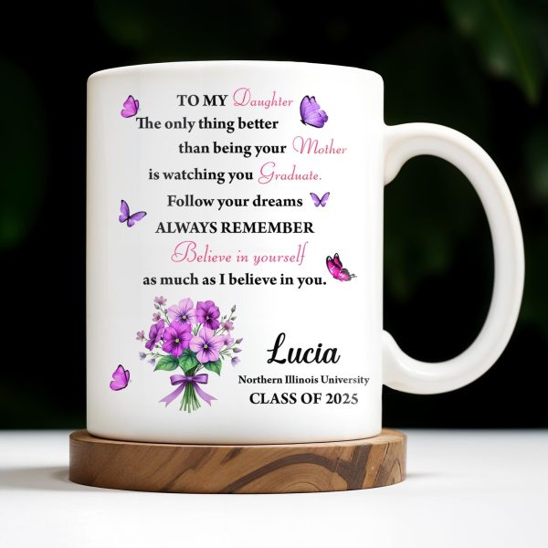 To My Daughter, The Only Thing Better Than Being Your Mother, Butterflies and Flowers - Personalized Custom Coffee Mug - GRAD296_MG To My Daughter, The Only Thing Better Than Being Your Mother, Butterflies and Flowers - Personalized Custom Coffee Mug - GRAD296_MG