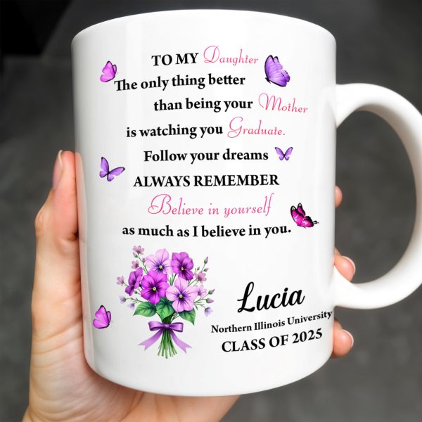 To My Daughter, The Only Thing Better Than Being Your Mother, Butterflies and Flowers - Personalized Custom Coffee Mug - GRAD296_MG To My Daughter, The Only Thing Better Than Being Your Mother, Butterflies and Flowers - Personalized Custom Coffee Mug - GRAD296_MG
