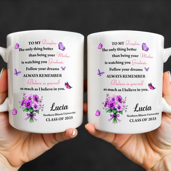 To My Daughter, The Only Thing Better Than Being Your Mother, Butterflies and Flowers - Personalized Custom Coffee Mug - GRAD296_MG To My Daughter, The Only Thing Better Than Being Your Mother, Butterflies and Flowers - Personalized Custom Coffee Mug - GRAD296_MG