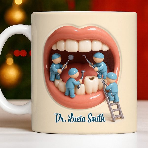 To My Favorite Dentist, A Smile Better Than Any - Personalized Custom Coffee Mug - DOC069_MG To My Favorite Dentist, A Smile Better Than Any - Personalized Custom Coffee Mug - DOC069_MG