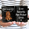 To My Favorite Poo Picker Upper Dog Dad Fun 3D Effect Dogs - Personalized Mug To My Favorite Poo Picker Upper Dog Dad Fun 3D Effect Dogs - Personalized Mug