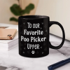 To My Favorite Poo Picker Upper Dog Dad Fun 3D Effect Dogs - Personalized Mug To My Favorite Poo Picker Upper Dog Dad Fun 3D Effect Dogs - Personalized Mug
