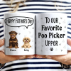 To My Favorite Poo Picker Upper Dog Dad Fun 3D Effect Dogs - Personalized Mug To My Favorite Poo Picker Upper Dog Dad Fun 3D Effect Dogs - Personalized Mug