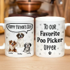 To My Favorite Poo Picker Upper Dog Dad Fun 3D Effect Dogs - Personalized Mug To My Favorite Poo Picker Upper Dog Dad Fun 3D Effect Dogs - Personalized Mug