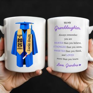 To My Granddaughter, Always Remember You Are Braver Than You Believe - Personalized Custom Coffee Mug - GRAD321_MG