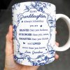 To My Granddaughter, Always Remember You Are Braver Than You Believe, Floral Pattern - Personalized Custom Coffee Mug - GDT295_MG To My Granddaughter, Always Remember You Are Braver Than You Believe, Floral Pattern - Personalized Custom Coffee Mug - GDT295_MG