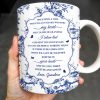 To My Granddaughter, Once Upon A Time There Was A Little Girl Who Stole My Heart, Floral Patterns - Personalized Custom Coffee Mug - GDT297_MG To My Granddaughter, Once Upon A Time There Was A Little Girl Who Stole My Heart, Floral Patterns - Personalized Custom Coffee Mug - GDT297_MG