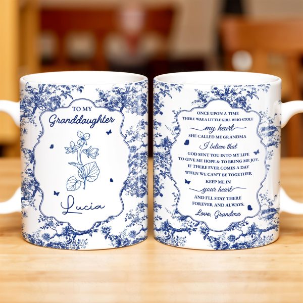 To My Granddaughter, Once Upon A Time There Was A Little Girl Who Stole My Heart, Floral Patterns - Personalized Custom Coffee Mug - GDT297_MG To My Granddaughter, Once Upon A Time There Was A Little Girl Who Stole My Heart, Floral Patterns - Personalized Custom Coffee Mug - GDT297_MG