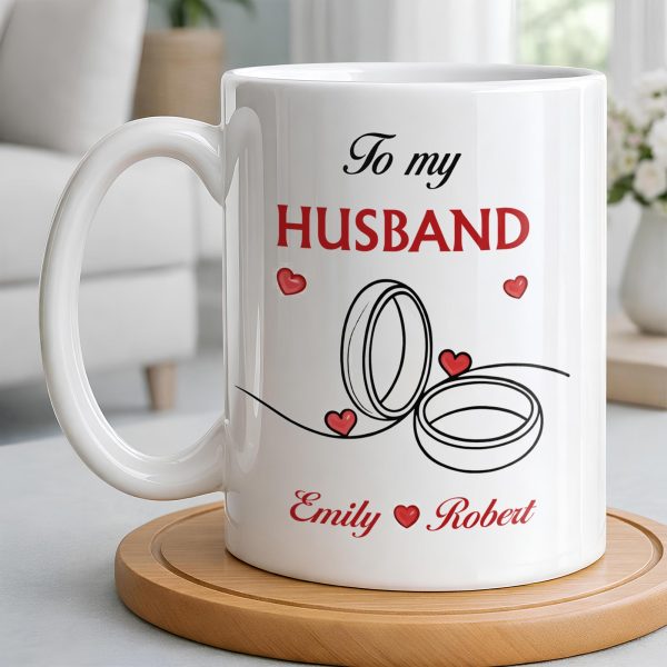 To My Husband, Hearts and Rings Design - Personalized Custom Coffee Mug - CPL1366_MG To My Husband, Hearts and Rings Design - Personalized Custom Coffee Mug - CPL1366_MG