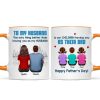 To My Husband Our Children Having You As Their Dad Blue Tone Personalized Mug, Father's Day Gift