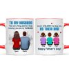 To My Husband Our Children Having You As Their Dad Blue Tone Personalized Mug, Father's Day Gift
