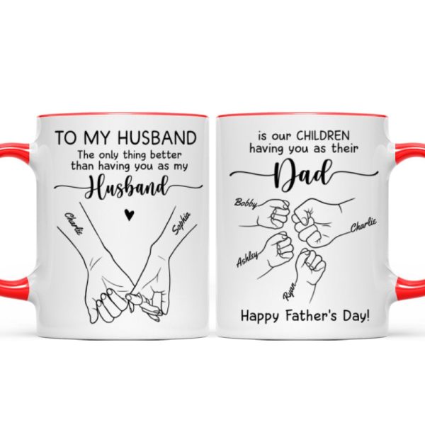To My Husband Our Children Having You As Their Dad Outline Fist Bumps Personalized Mug